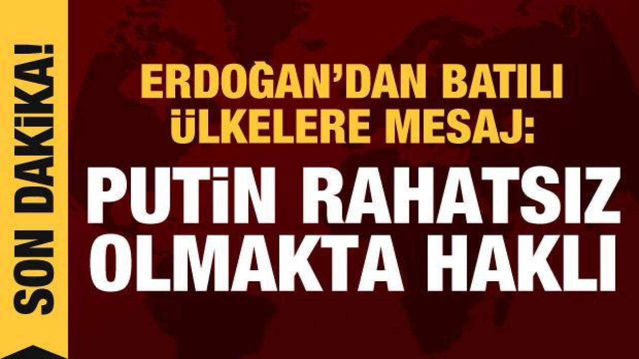 Cumhurbaşkanı Erdoğan’dan tahıl sevkiyatı açıklaması: Putin rahatsız olmakta haklı