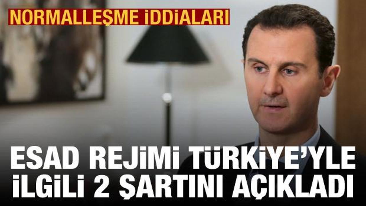 Esad rejimi, Türkiye’yle normalleşme için 2 şartını açıkladı