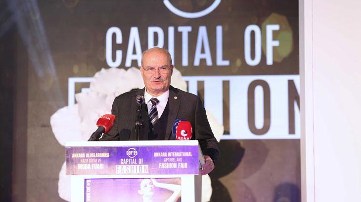 “Ankara’yı tekstil ve hazır giyimin de başkenti yapmaya kararlıyız”