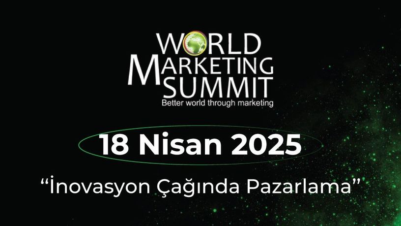 World Marketing Summit sektörün önde gelenlerini bir araya getiriyor