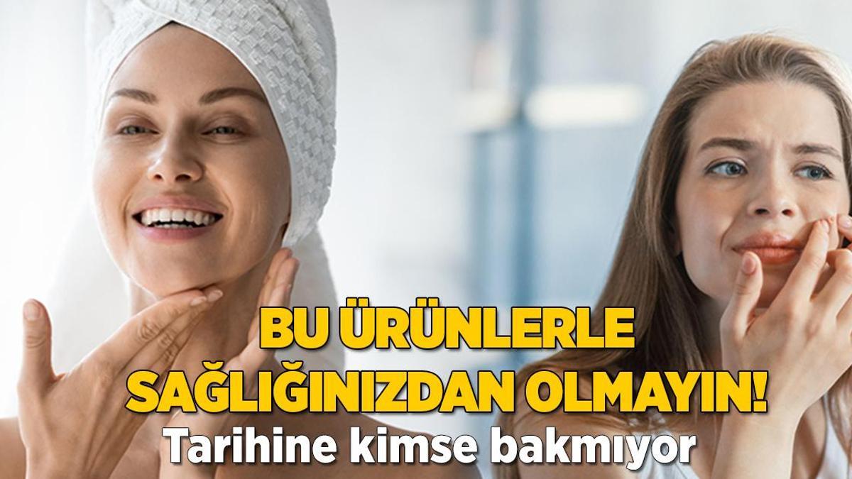 Bu ürünlerle sağlığınızdan olmayın! Tarihine kimse bakmıyor