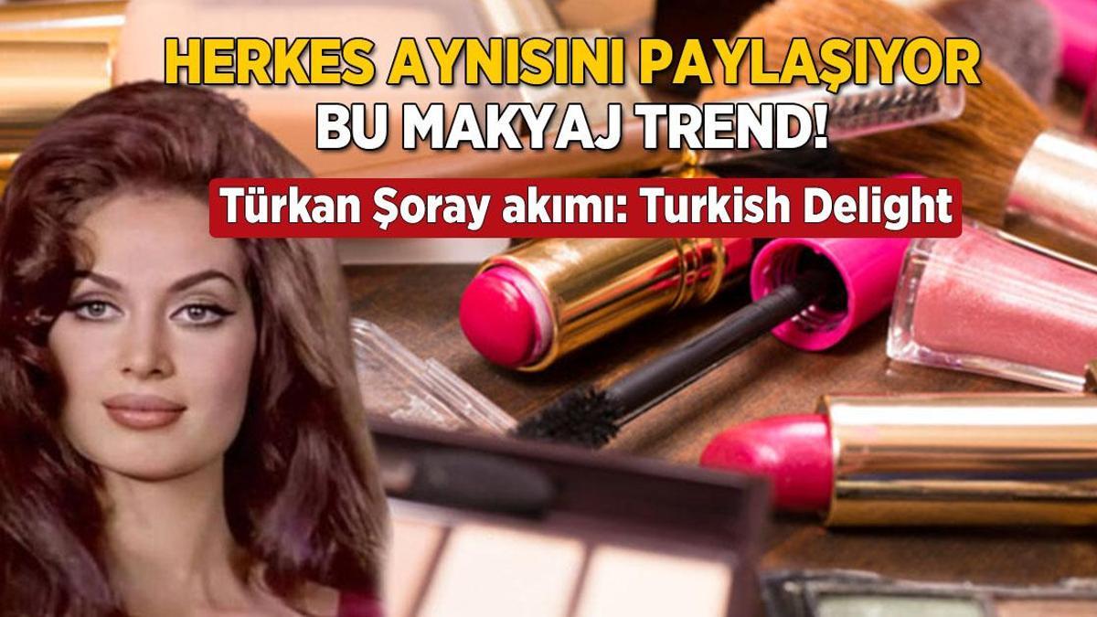 Herkes Türkan Şoray’ı konuşuyor! ‘Turkish Delight’ efsane oldu: Bir sürme yeter