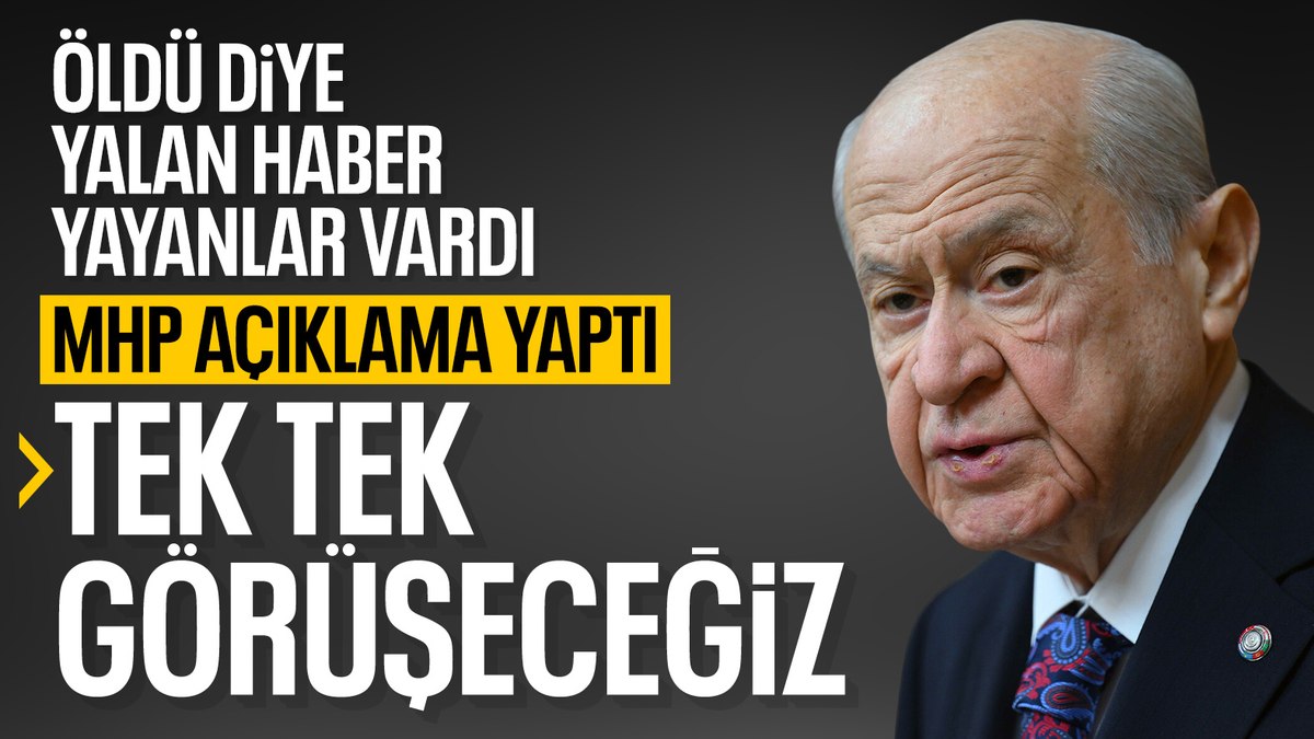 MHP’den Devlet Bahçeli’nin sağlık durumuna ilişkin açıklama