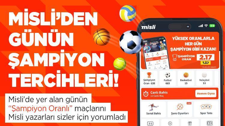 Süper Lig’de karşılıklı goller çıkar mı? Nottingham kupada tur atlayabilecek mi? İşte Misli’den Günün Şampiyon Tercihleri…